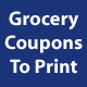 Grocery Coupons To Print